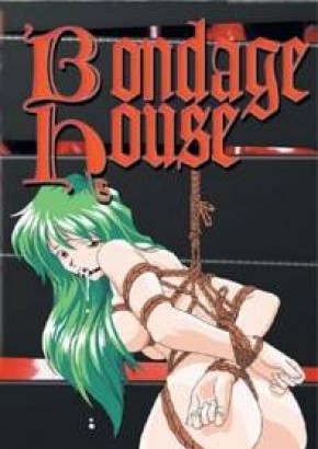 Watch hentai Bondage House