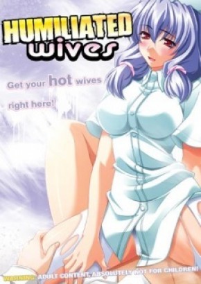 Watch hentai Humiliated Wives