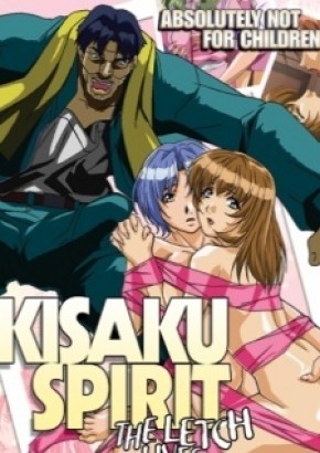 Watch hentai Kisaku Spirit - The Letch Lives